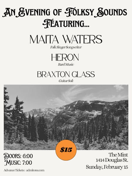 An Evening of Folksy Sounds Featuring Maita Waters, Heron, and Braxton Glass