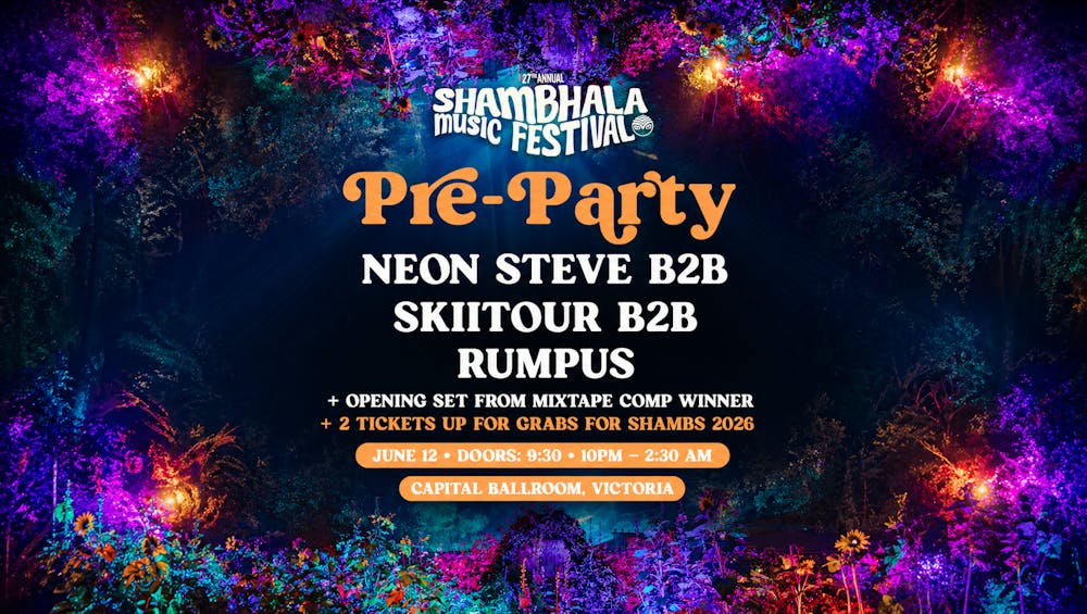 Shambhala Pre-Party | Victoria