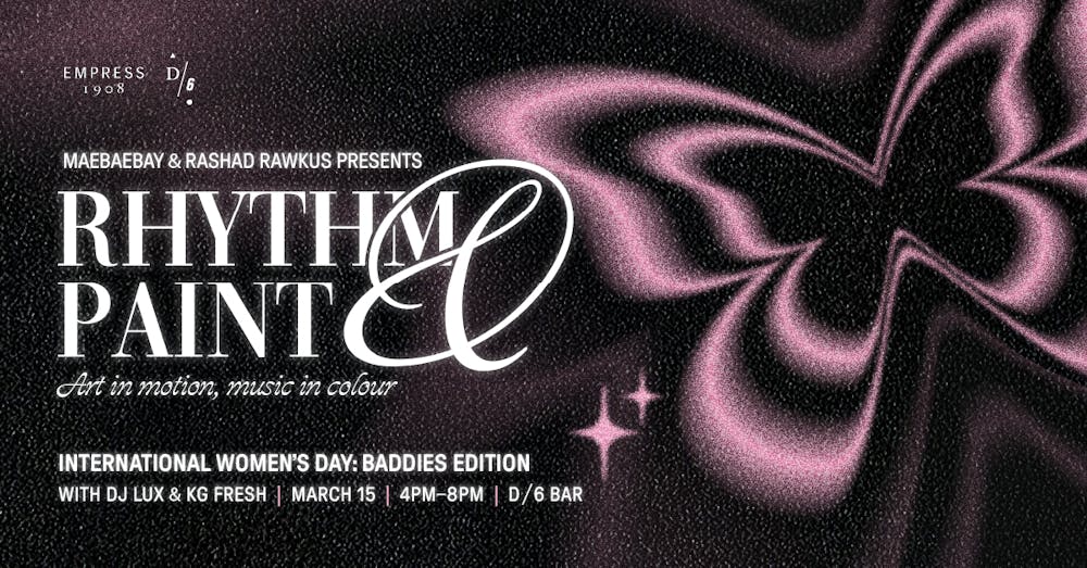 RHYTHM & PAINT: BADDIES EDITION