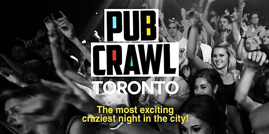 Pub Crawl Toronto Saturdays