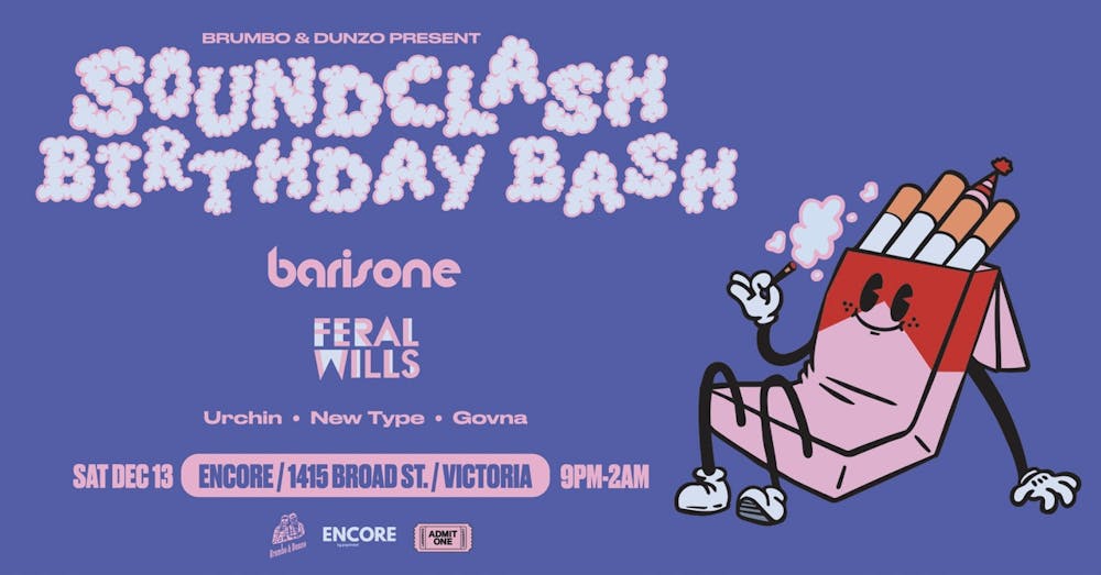 Brumbo & Dunzo Present: Soundclash Birthday Bash Ft. Barisone & Feral Wills