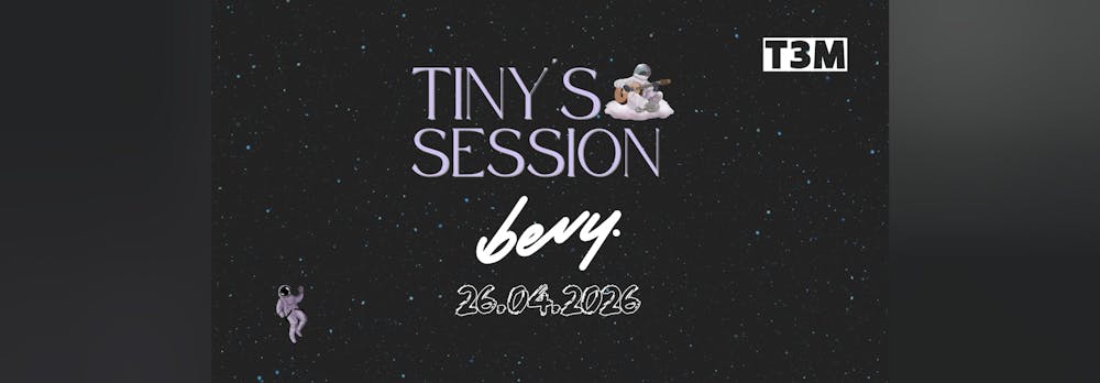 Tiny's Session