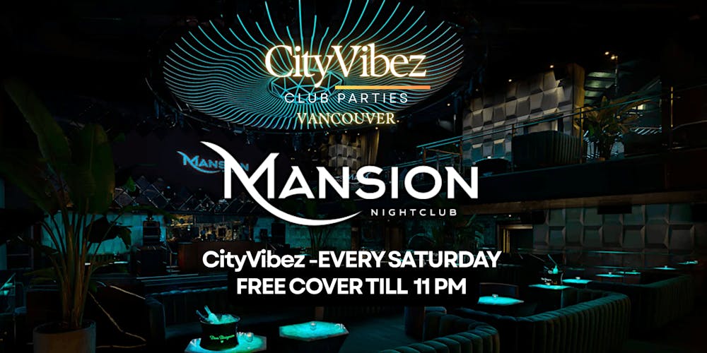 CityVibez Saturday Party Mansion Nightclub! FREE COVER