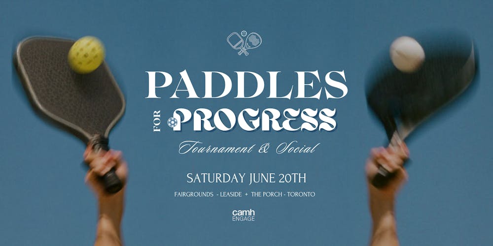 Paddles for Progress 2026 - CAMH Engage