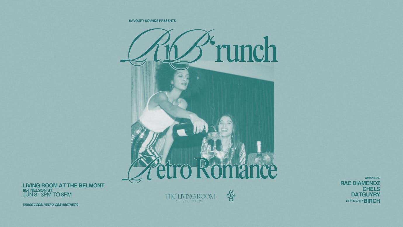 Savoury Sounds Presents: RnB'runch - Retro Romance
