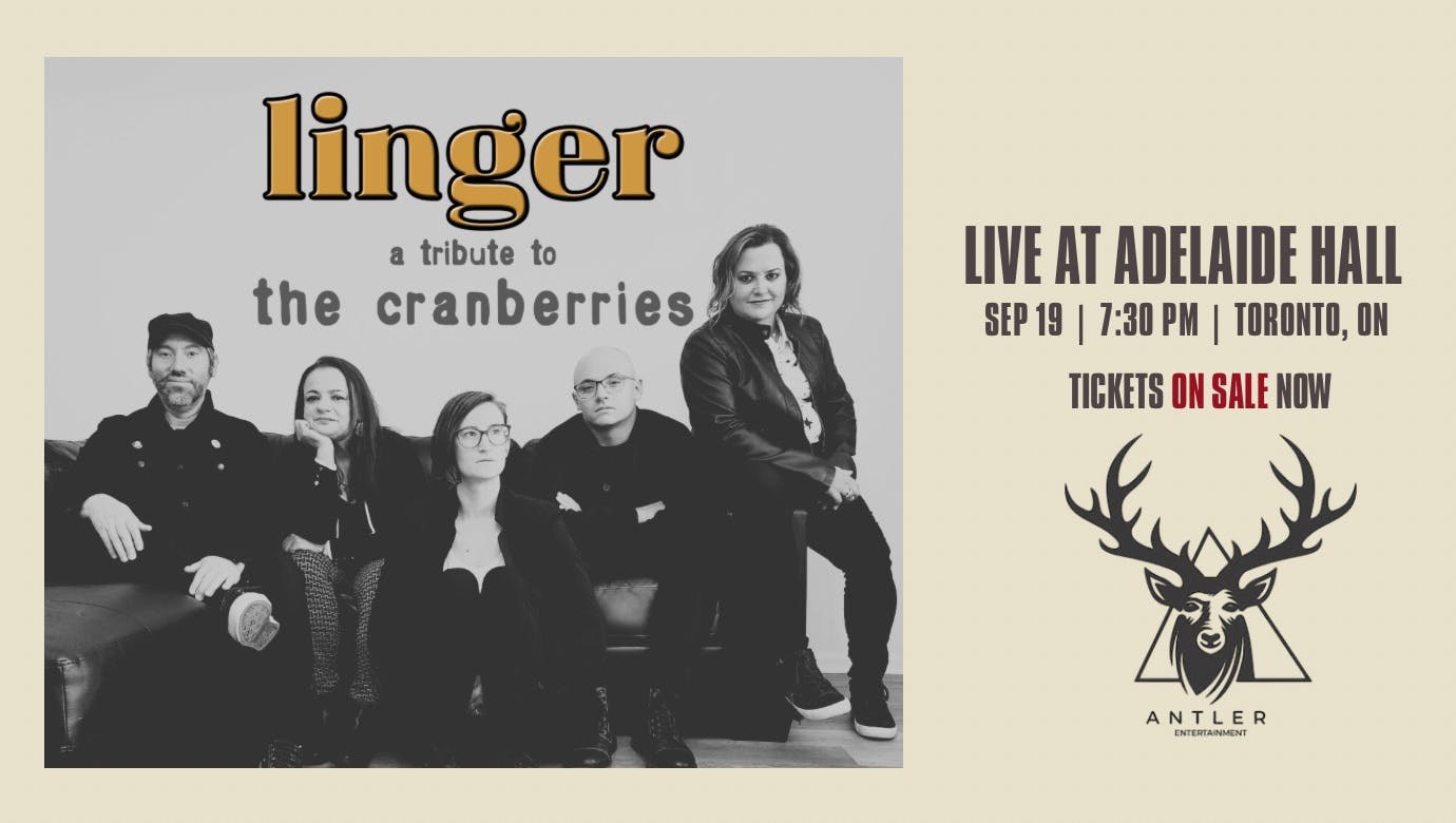 LINGER: THE ORIGINAL CRANBERRIES TRIBUTE
