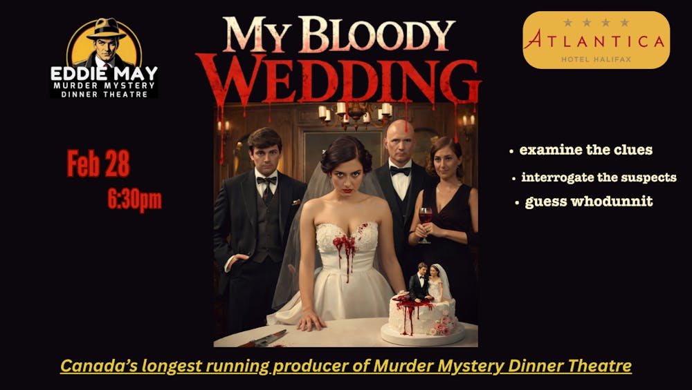 Eddie May Murder Mystery Dinner Theatre: My Bloodly Wedding