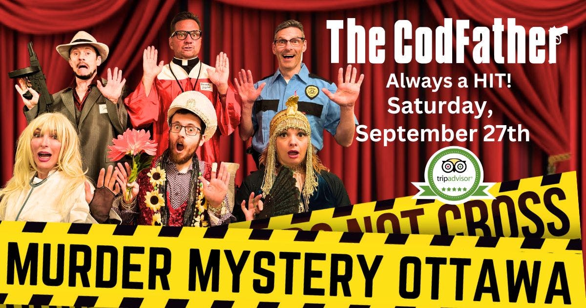 Murder Mystery Ottawa - "The CodFather"