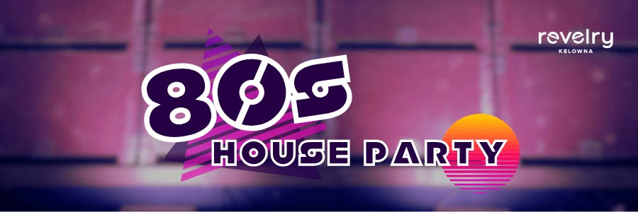 80s House Party