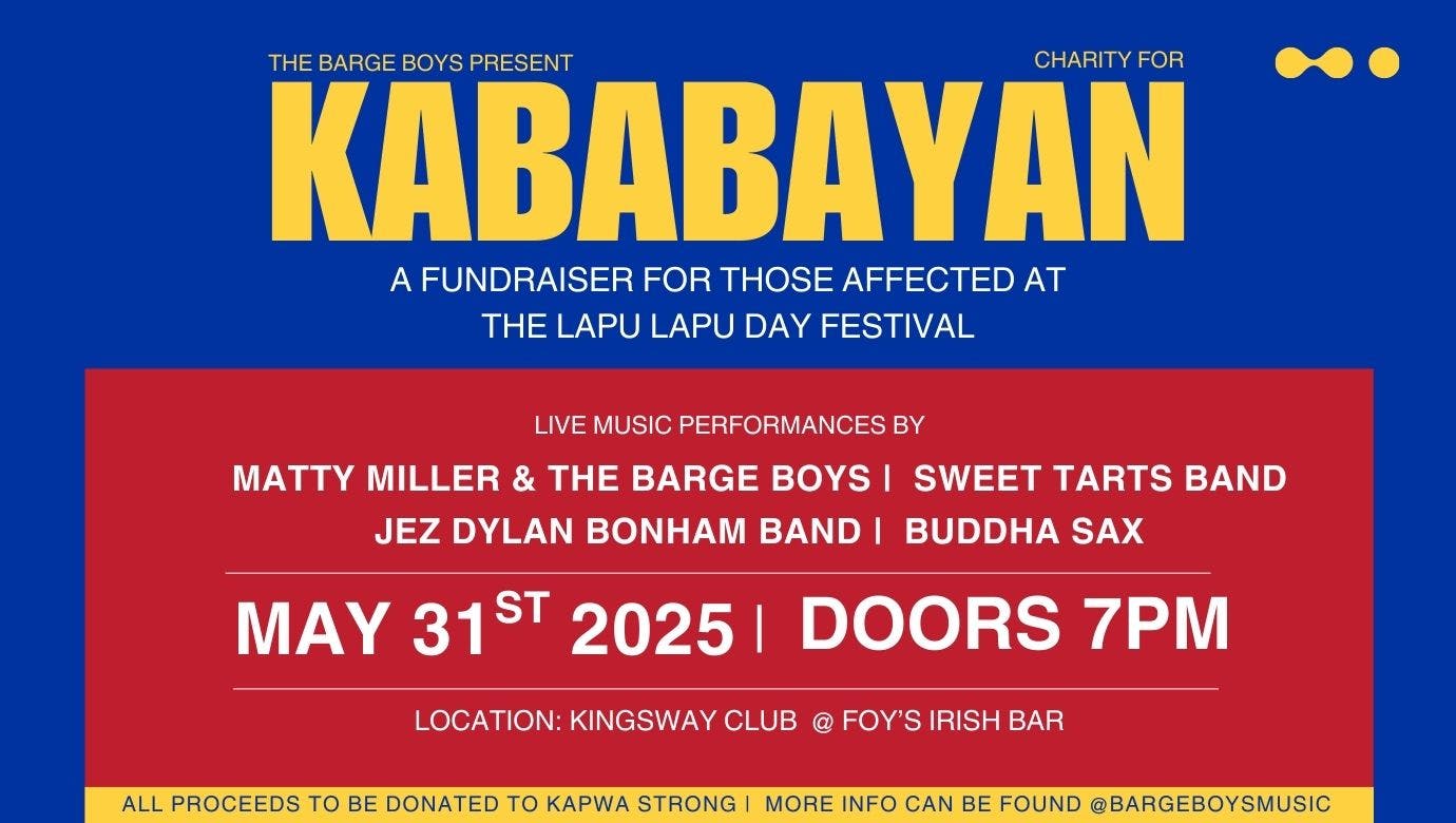 Kababayan - A fundraiser for those affected at the Lapu Lapu Day Festival