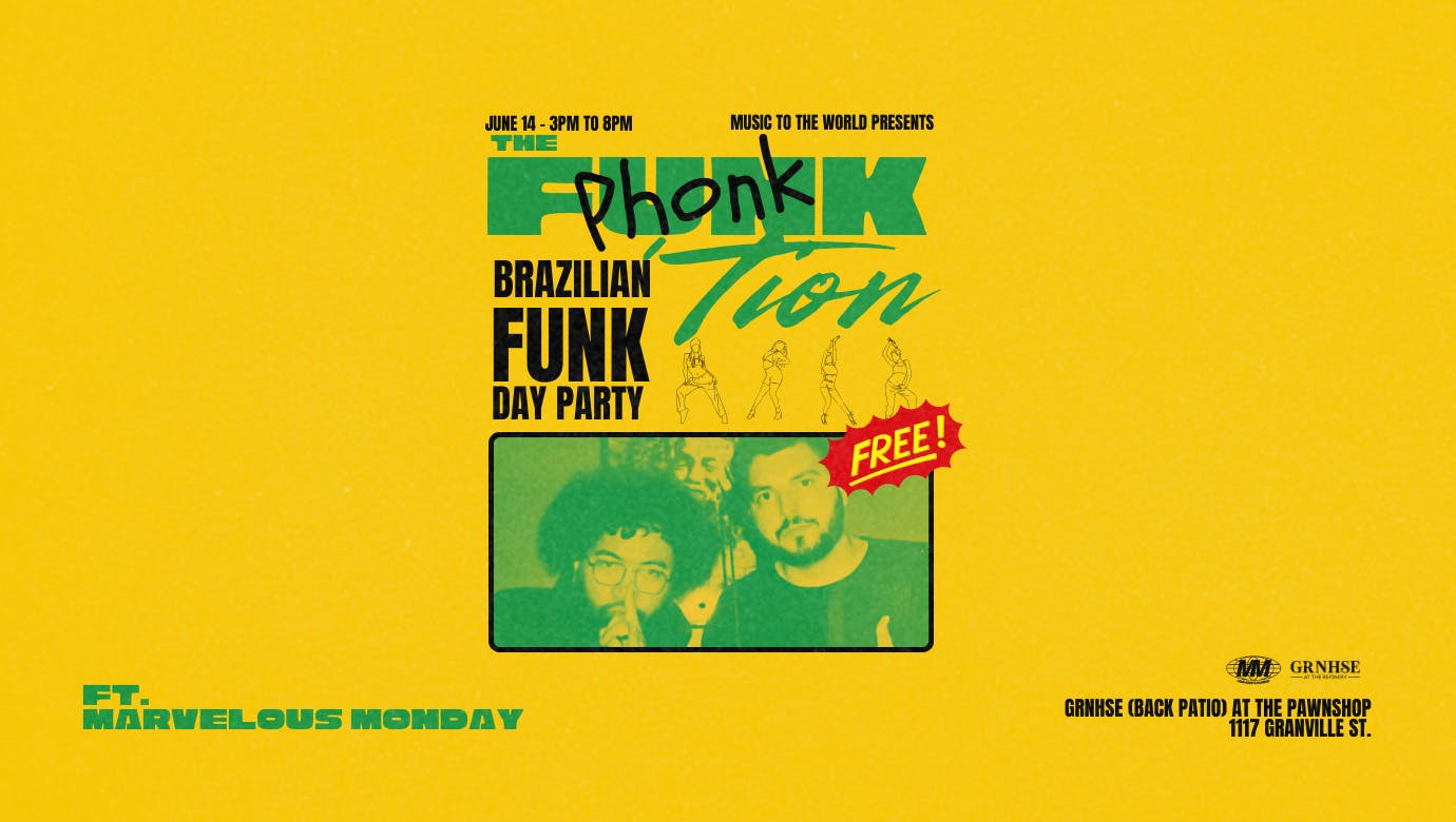 The Funk'tion : Brazilian Funk Day Party