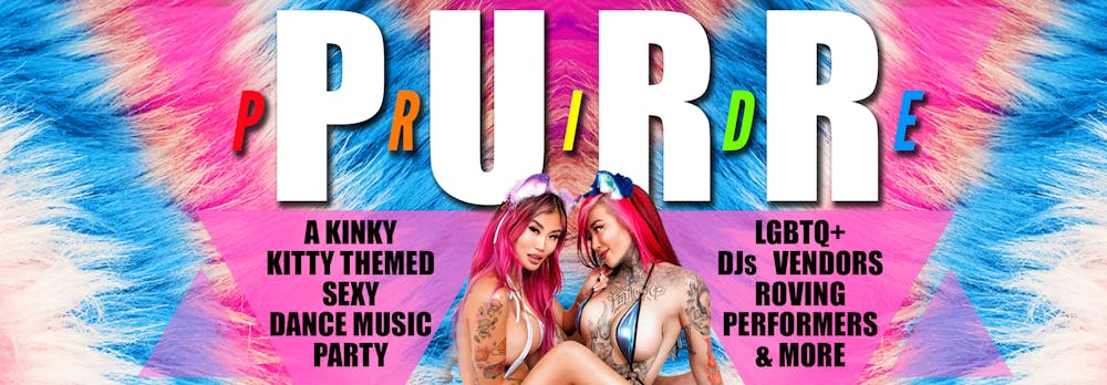 PURR 🐱 Kinky Kitty Rave 🌈 Victoria Pride