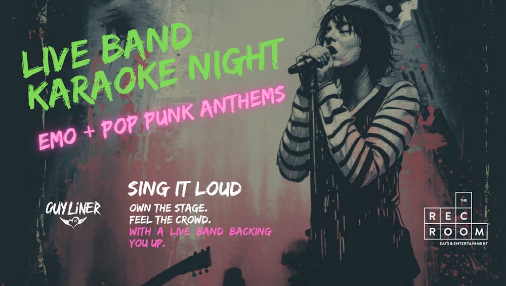 Live Band Karaoke at The Rec Room - Emo and Pop Punk Anthems