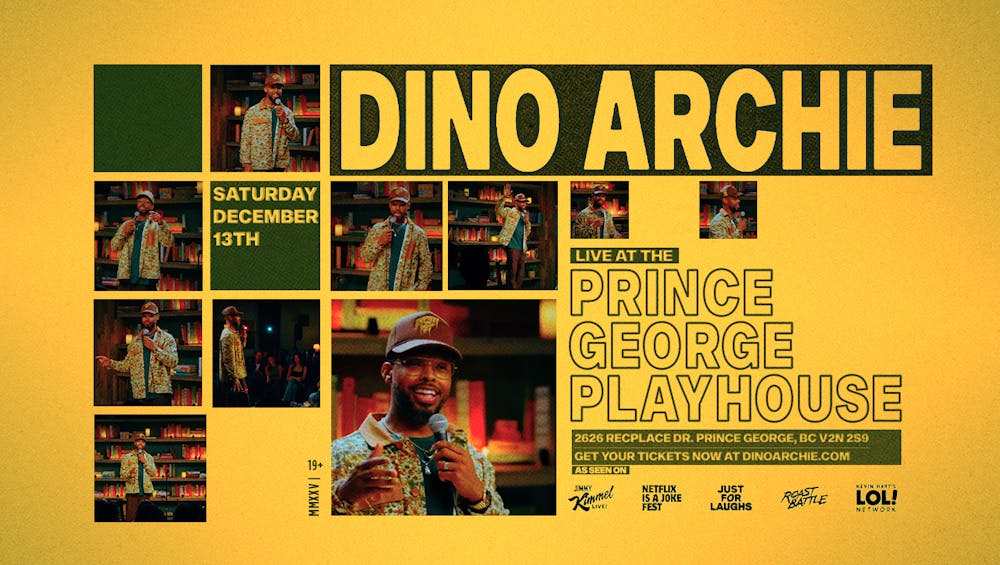 Dino Archie Live in Prince George