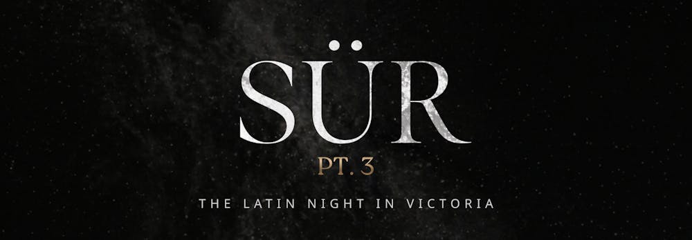 SÜR - The Latin Night in Victoria
