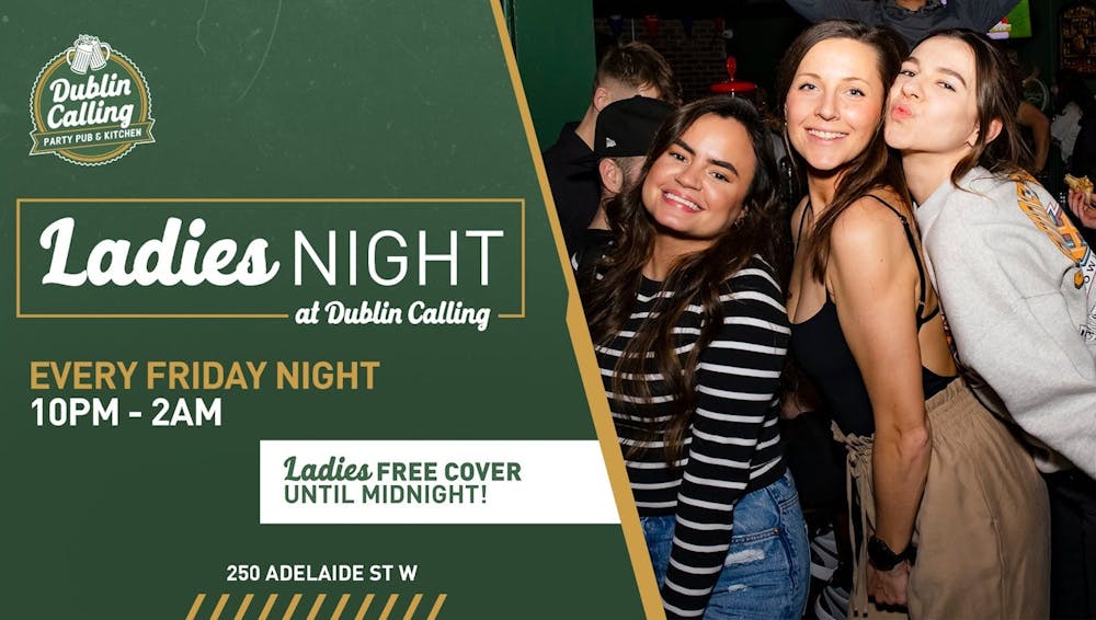 Ladies Night at Dublin Calling!