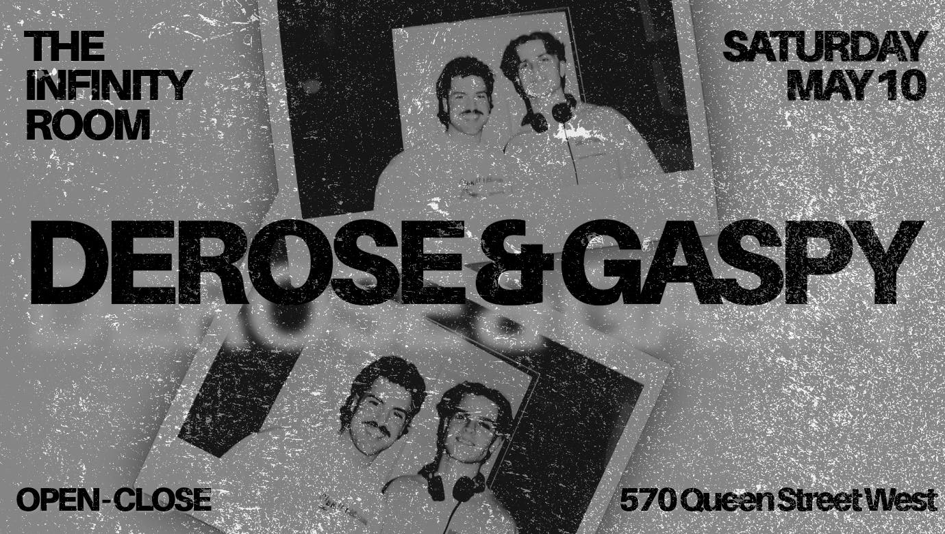 DEROSE & GASPY @ THE INFINITY ROOM