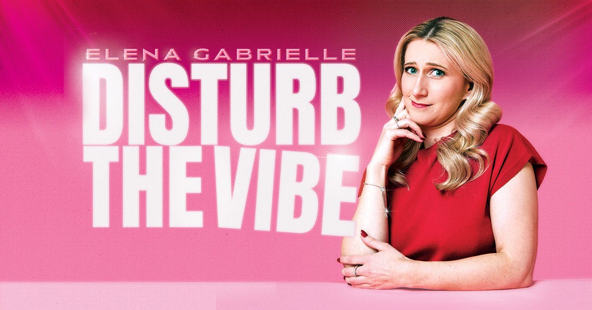 Elena Gabrielle - Disturb the Vibe - Toronto
