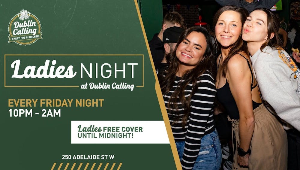 Ladies Night at Dublin Calling!