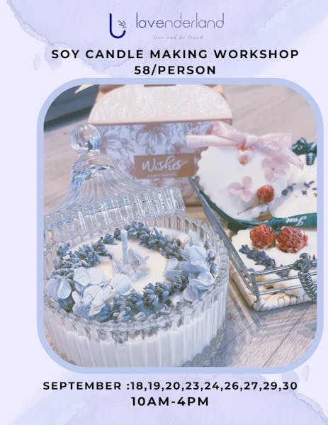 2025 Lavenderland Season - Soy Candle Making Workshop
