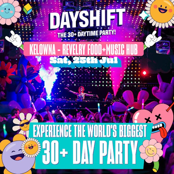 DAYSHIFT Kelowna @ Revelry Food+Music Hub