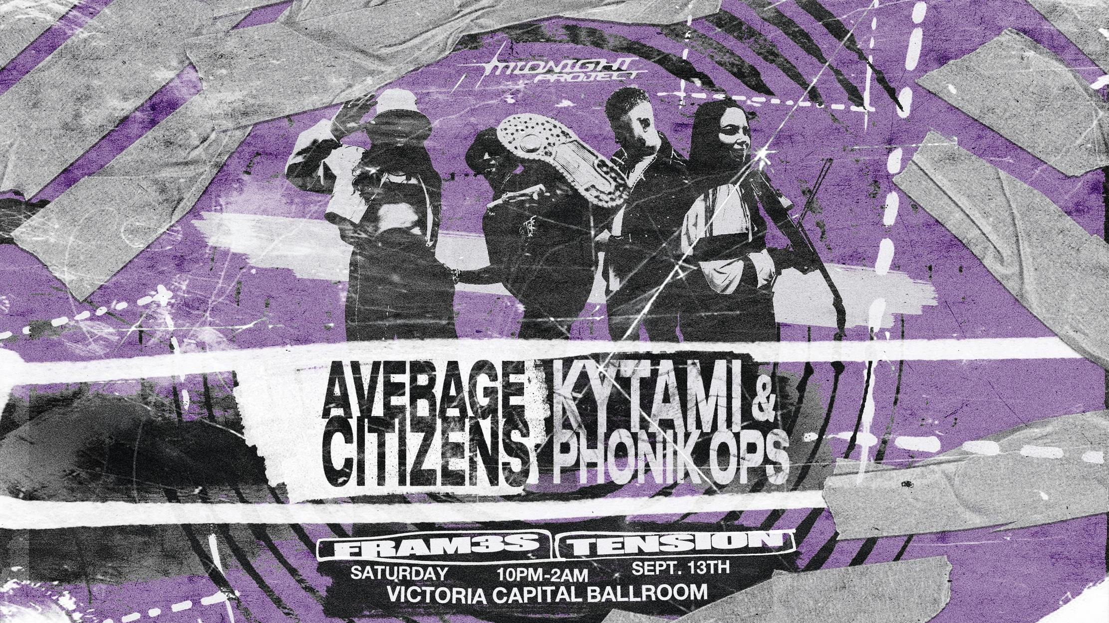 AVERAGE CITIZENS x KYTAMI & PHONIK OPS