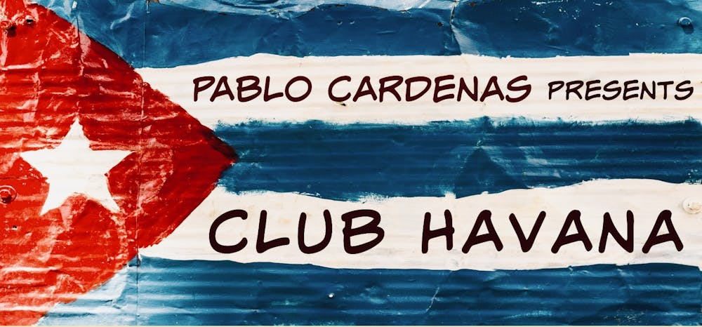 Pablo Cardenas Presents Club Havana ~ "Honouring Cuban Music & Dance Legacy" 