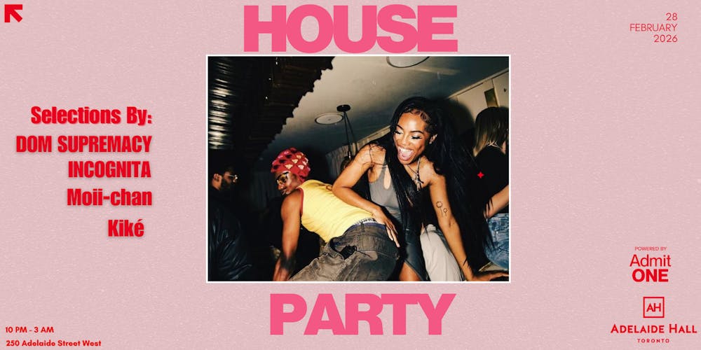 HOUSE PARTY 