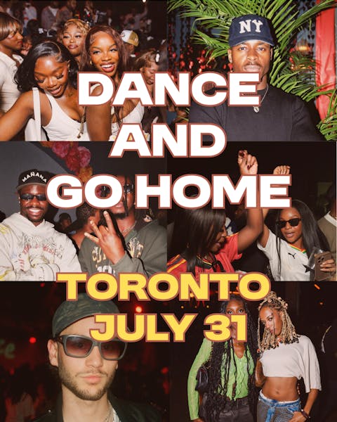 Dance & Go Home