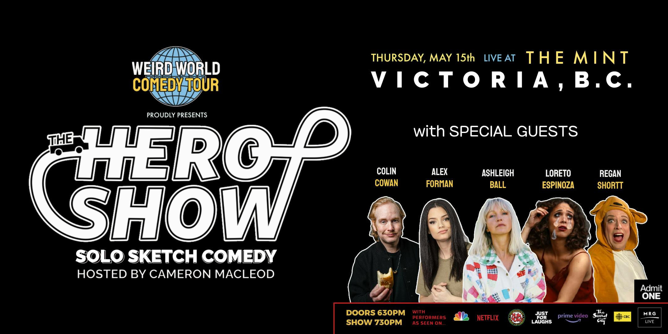 The HERO SHOW - Live in Victoria!