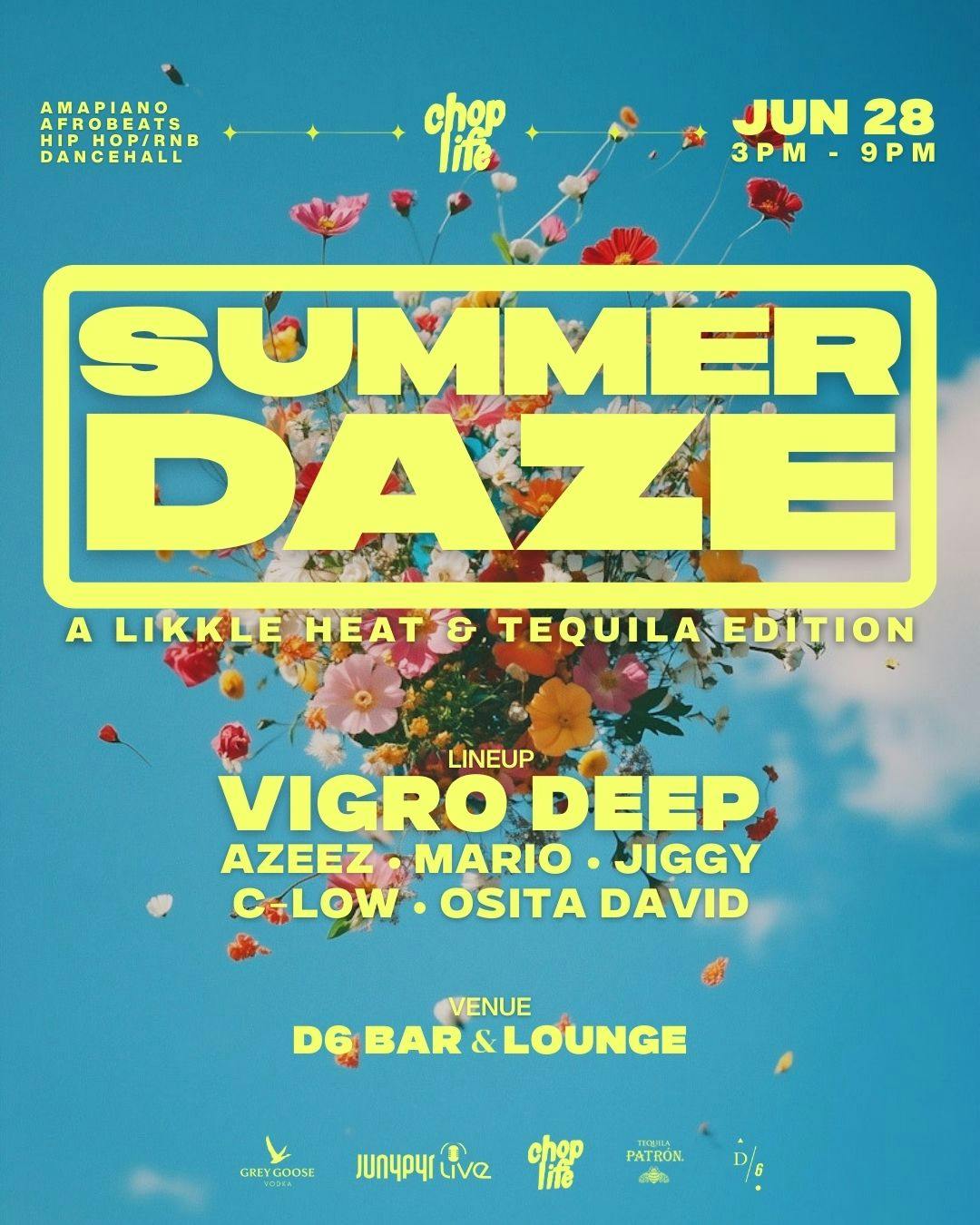 SUMMER DAZE: A Likkle Heat & Tequila