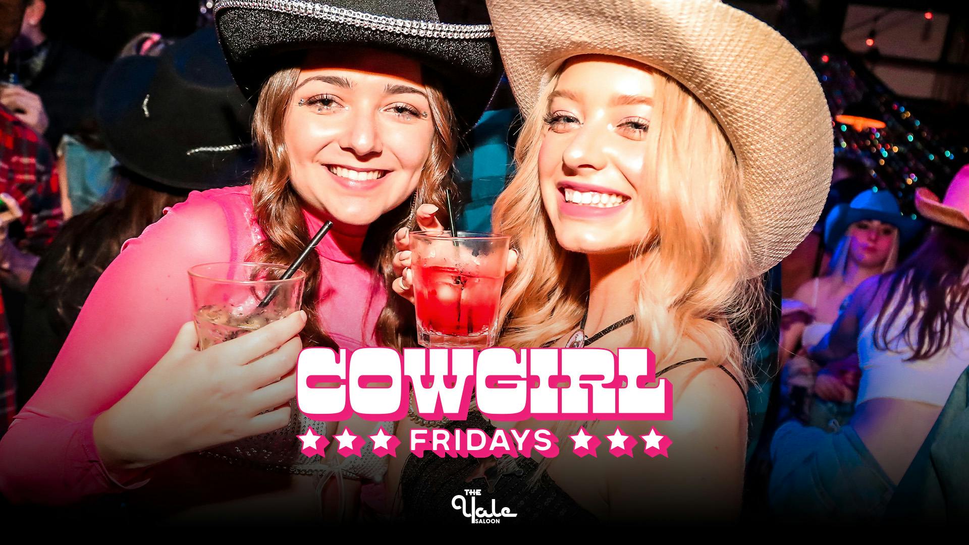 The Yale Saloon Presents: Cowgirl Fridays