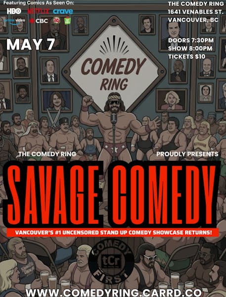 Savage Comedy (LIVE UNCENSORED STAND UP COMEDY) 8pm