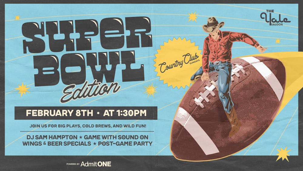 The Yale Saloon Presents: Country Club Sundays Super Bowl Edition