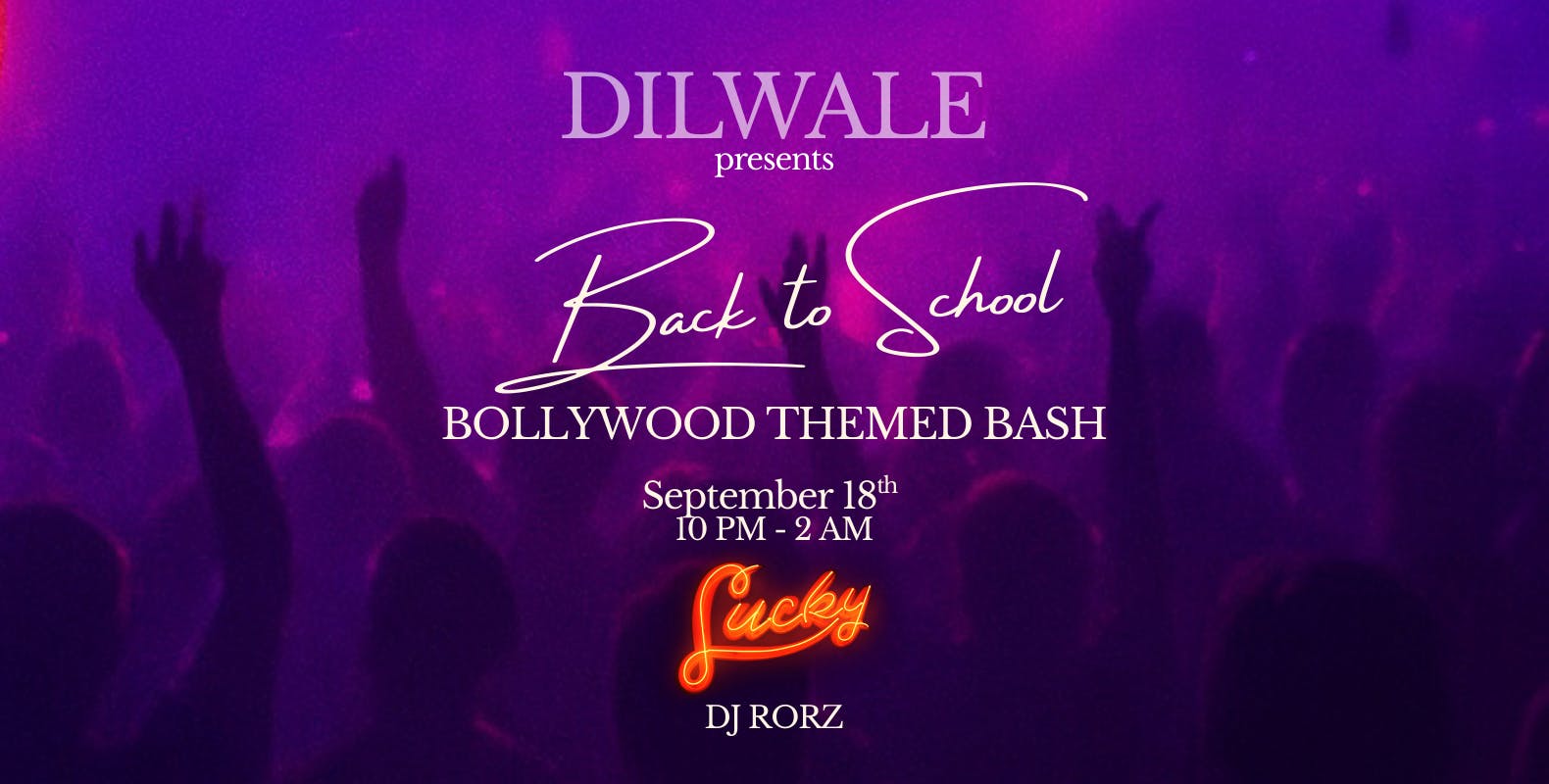 Bollywood Back to School themed Night🪩