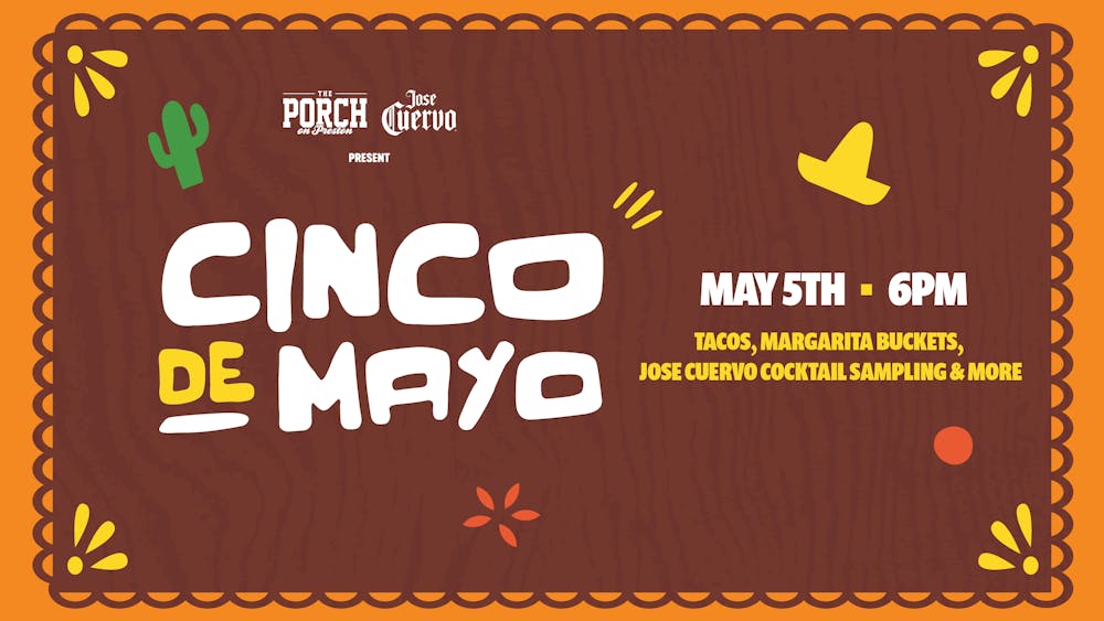 Cinco de Mayo at The Porch on Preston