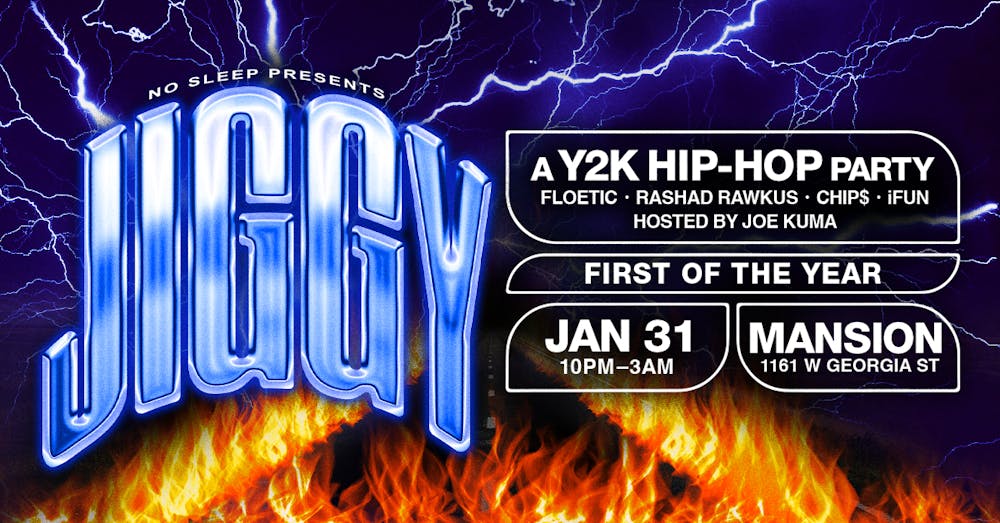 JIGGY: A Y2K HIP HOP PARTY (FIRST OF THE YEAR)
