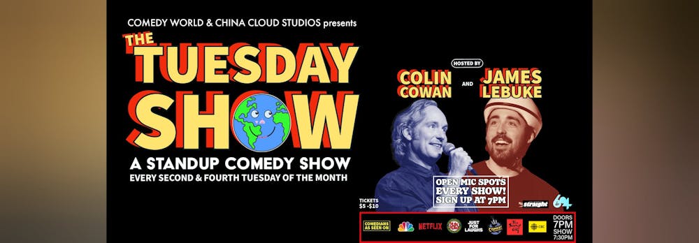 The TUESDAY SHOW: standup comedy