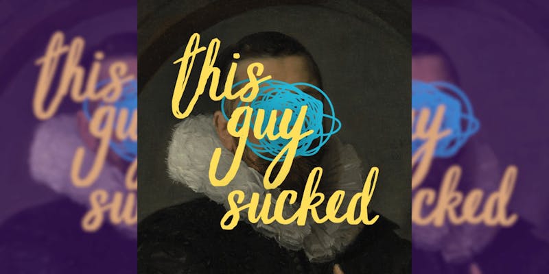 This Guy Sucked