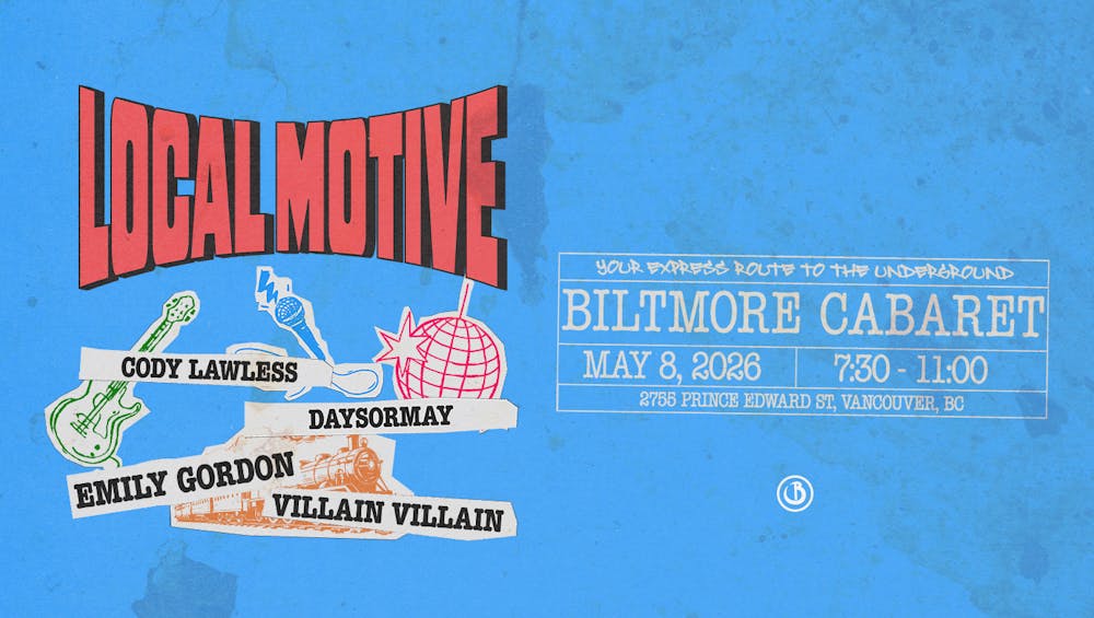 Local Motive - Featuring Cody Lawless, daysormay, Emily Gordon, Villain Villain