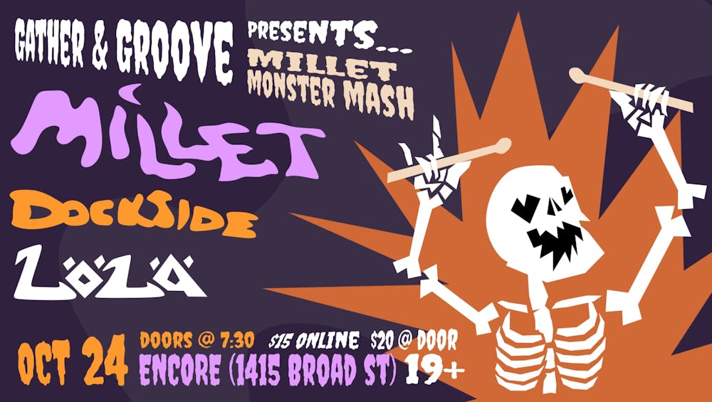 Gather and Groove Presents: Millet Monster Mash