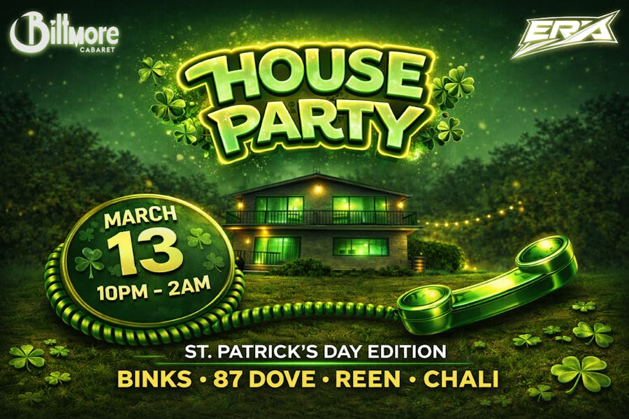 HOUSE PARTY ST PATRICKS DAY