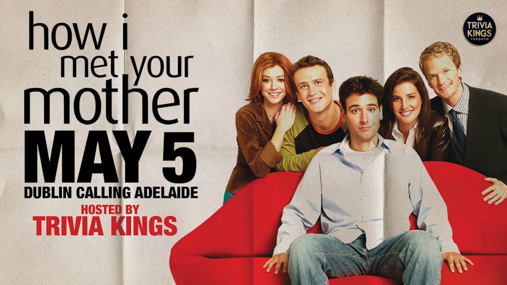 How I Met Your Mother Trivia Night Hosted by Trivia Kings