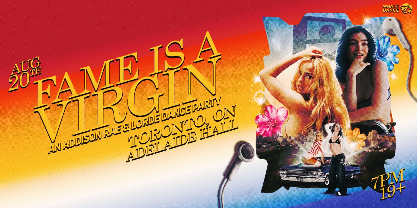 FAME IS A VIRGIN: AN ADDISON RAE x LORDE NIGHT