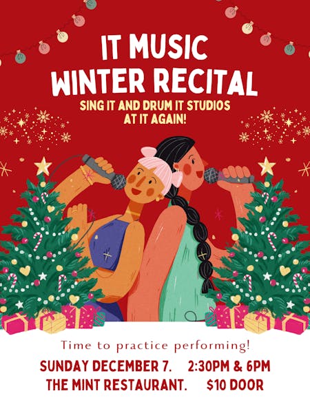 IT Music Winter Student Recital (LATE SHOW)