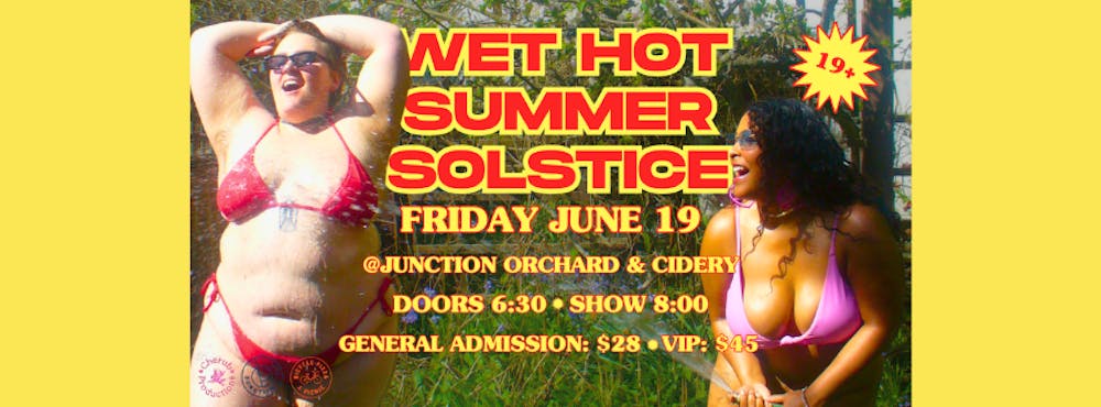 Wet Hot Summer Solstice
