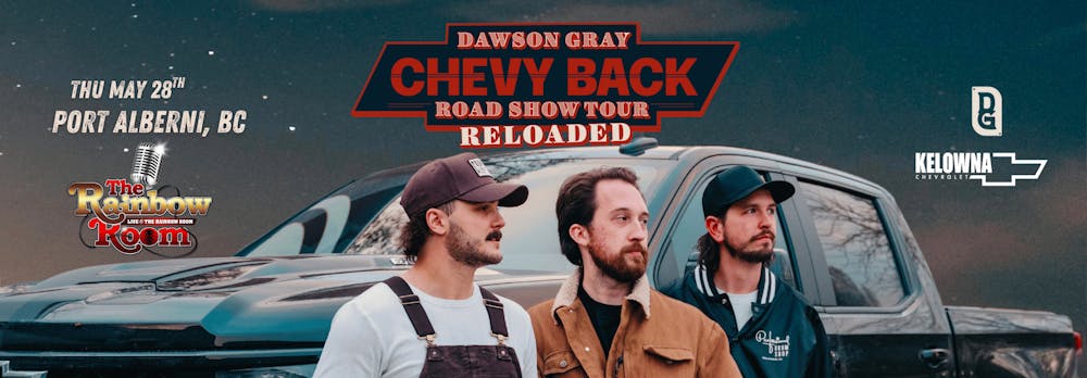 Port Alberni - Dawson Gray Chevy Back Road Show Tour RELOADED